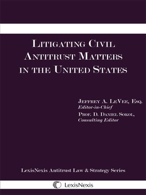 cover image of Litigating Civil Antitrust Matters In The United States